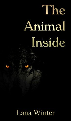 The Animal Inside by Lana Winter