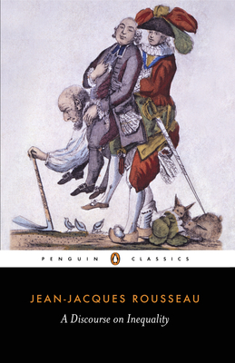 A Discourse on Inequality by Maurice Cranston, Jean-Jacques Rousseau