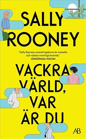 Vackra värld, var är du by Sally Rooney