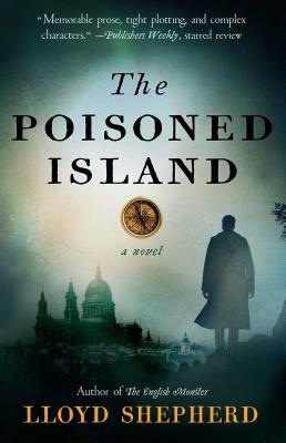 The Poisoned Island by Lloyd Shepherd