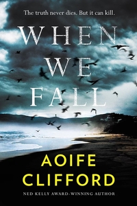 When We Fall by Aoife Clifford