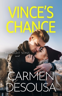Vince's Chance by Carmen Desousa