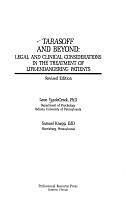 Tarasoff and Beyond: Legal and Clinical Considerations in the Treatment of Life-endangering Patients by Samuel Knapp, Leon VandeCreek