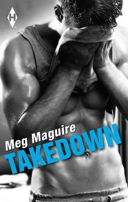 Takedown by Meg Maguire