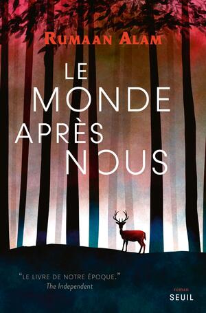 Le monde après nous by Rumaan Alam