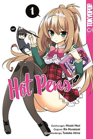 Hot Pens 01 by Misaki Mori, Rin Murakami