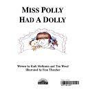 Miss Polly Had a Dolly by Tim Wood, Kath Mellentin, Research Manager Tim Wood