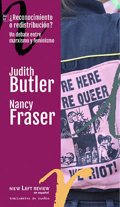 ¿Reconocimiento o redistribución? Un debate entre marxismo y feminismo by Nancy Fraser, Judith Butler, Montserrat Galcerán Huguet