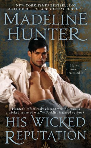 His Wicked Reputation by Madeline Hunter