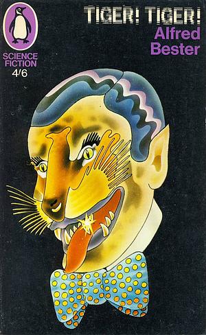 Tiger! Tiger! by Alfred Bester