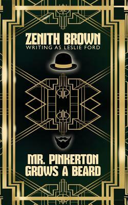 Mr. Pinkerton Grows a Beard by David Frome, Zenith Brown