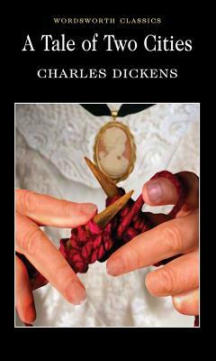 A Tale of Two Cities by Charles Dickens