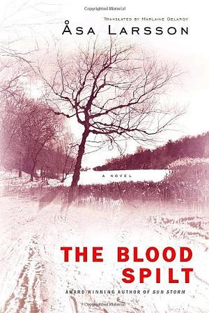 The Blood Split by Åsa Larsson