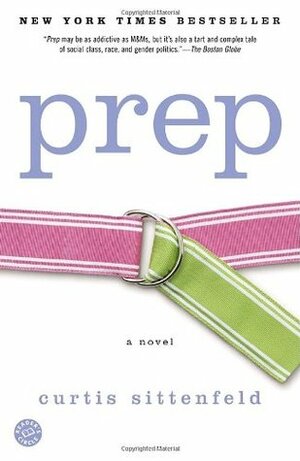 Prep by Curtis Sittenfeld