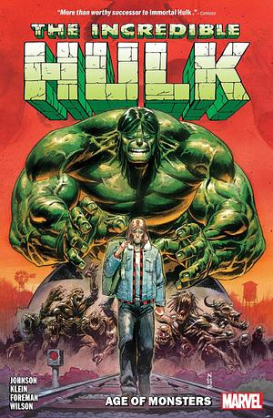 Incredible Hulk Vol. 1: Age of Monsters by Phillip Kennedy Johnson