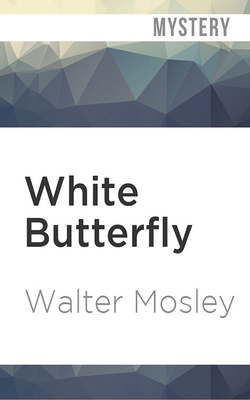 White Butterfly by Walter Mosley