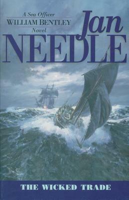 The Wicked Trade by Jan Needle