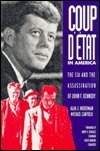 Coup d'Etat in America: The CIA and the Assassination of John F. Kennedy by Michael Canfield, Alan J. Weberman