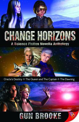 Change Horizon: Three Novellas by Gun Brooke