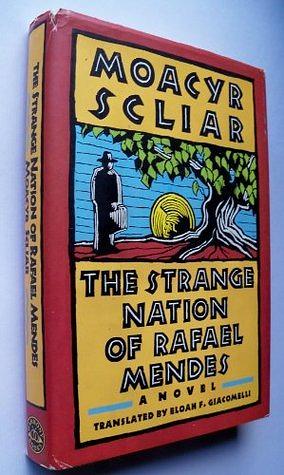 The Strange Nation of Rafael Mendes by Moacyr Scliar