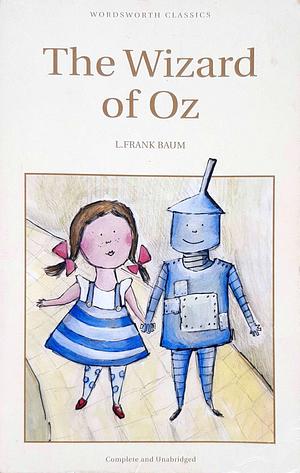 The Wizard of Oz by L. Frank Baum