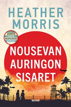 Nousevan auringon sisaret by Heather Morris