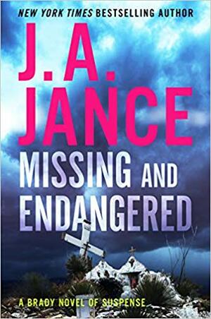 Missing and Endangered by J.A. Jance