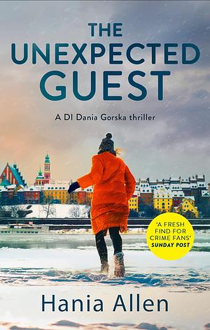 The Unexpected Guest by Hania Allen