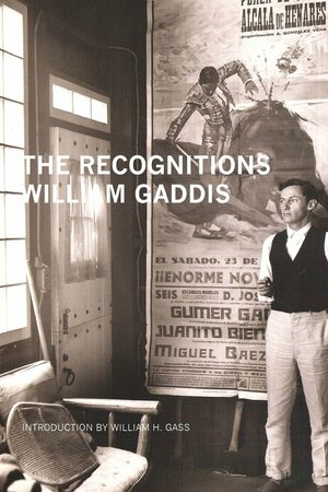 The Recognitions by William Gaddis