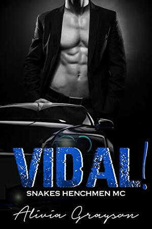 Vidal! by Alivia Grayson