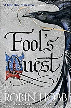 Fool's Quest by Robin Hobb