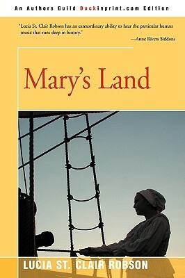 Mary's Land by Lucia St Clair Robson