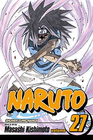 Naruto, Vol. 27: Departure by Masashi Kishimoto