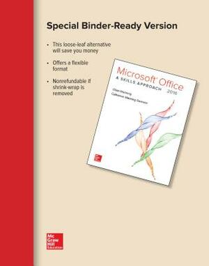 Looseleaf for Microsoft Office 2016: A Skills Approach by Inc Triad Interactive