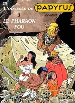 Le Pharaon Fou by Lucien De Gieter