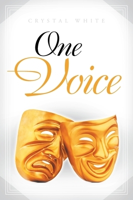 One Voice by Crystal White