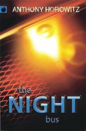 Night Bus by Anthony Horowitz