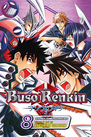 Buso Renkin, Vol. 8: The Determination to Protect What's Important to the End by Nobuhiro Watsuki
