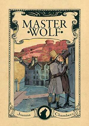 Master Wolf by Joanna Chambers