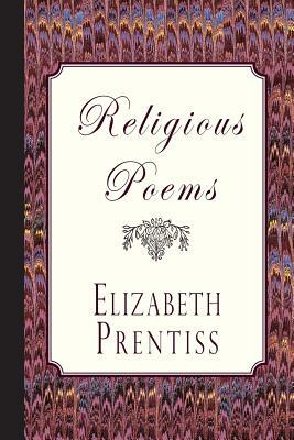 Religious Poems by Elizabeth Prentiss