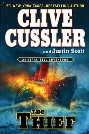 The Thief by Justin Scott, Clive Cussler