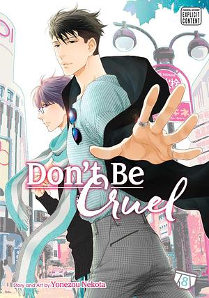 Don't Be Cruel, Vol. 08 by Yonezou Nekota, Yonezou Nekota