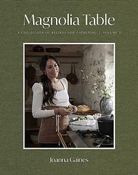 Magnolia Table: Volume 3 by Joanna Gaines