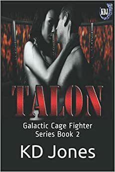 Talon by K.D. Jones