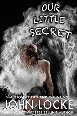 Our Little Secret by John Locke