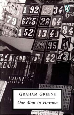 onze man in Havana by Graham Greene