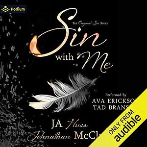 Sin With Me by Johnathan McClain, J.A. Huss