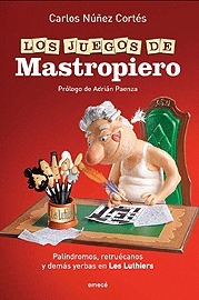 Los juegos de Mastropiero by Adrián Paenza, Carlos Núñez Cortés