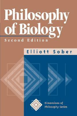 Philosophy Of Biology by Elliott Sober