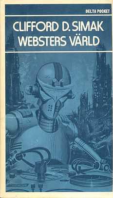 Websters värld by Clifford D. Simak